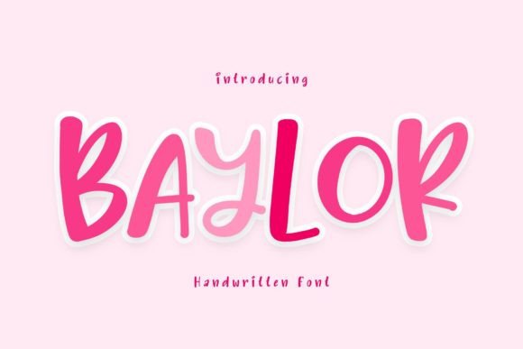 Baylor: A Handwritten Font for Editorial Personality