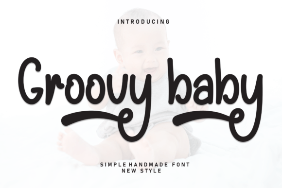 Groovy Baby: A Versatile Retro Font for Digital Design
