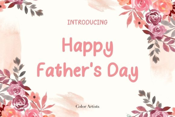 Happy Father's Day: A Warm Script Font for Modern Web Design