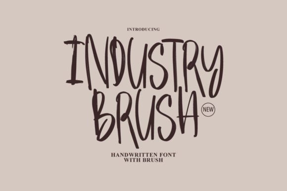 Industry Brush: A Font That Crafts a Unique Business Personality