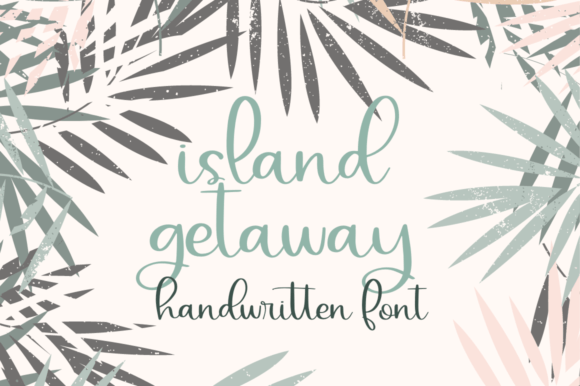 Island Getaway: A Font for Editorial Elegance