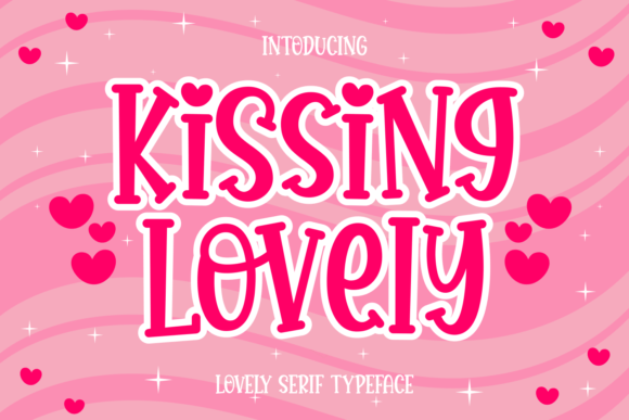 Kissing Lovely: A Script Font with Real-world Charm