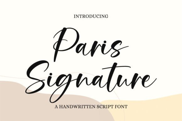 Paris Signature: A Designer's Review of This Elegant Font
