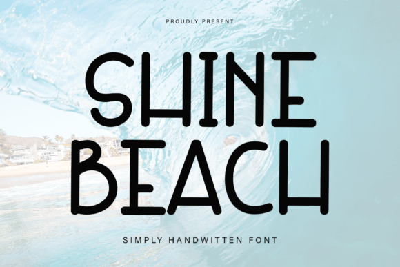 Shine Beach: A Script Font That Sells the Dream
